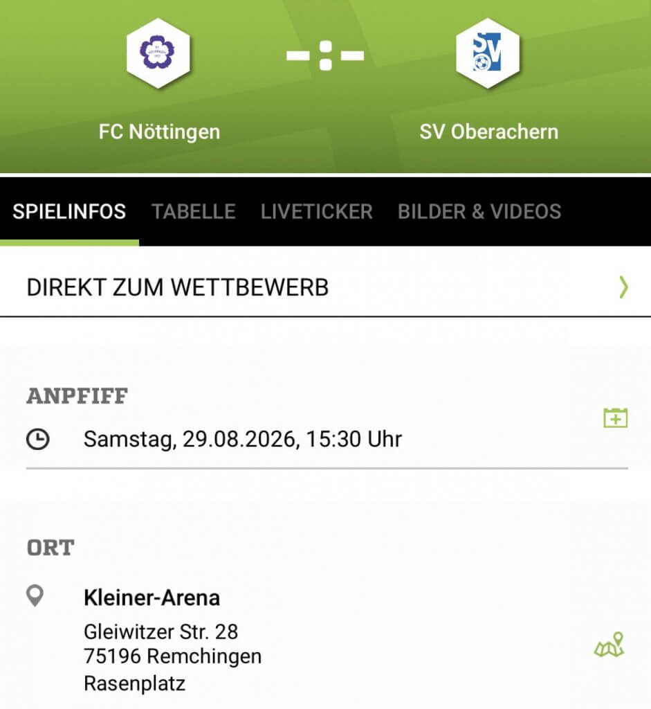 Das Fußballspiel FC Nöttingen gegen SV Oberachern findet am 29.08.2026 um 15:30 Uhr statt und wird per Liveticker oder Livestream übertragen.